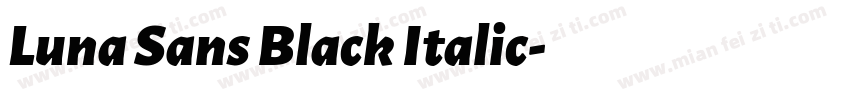Luna Sans Black Italic字体转换